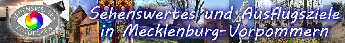 Sehenswertes und Ausflugsziele in Mecklenburg-Vorpommern